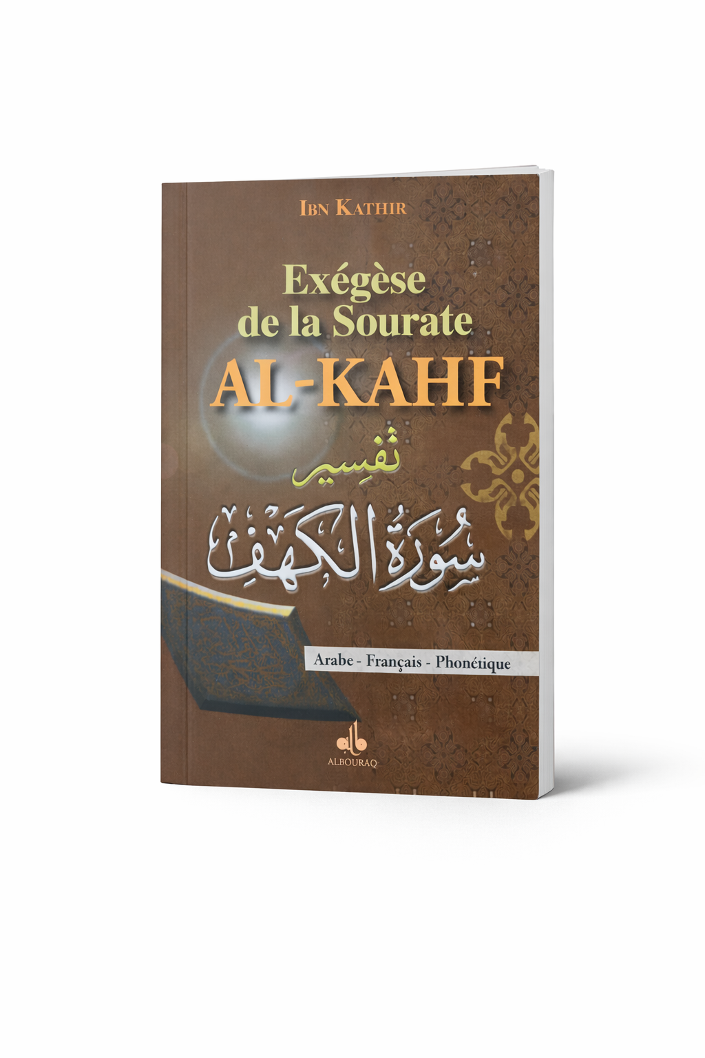 Exégèse de la Sourate Al-Kahf (Les gens de la caverne) – Ibn Kathir