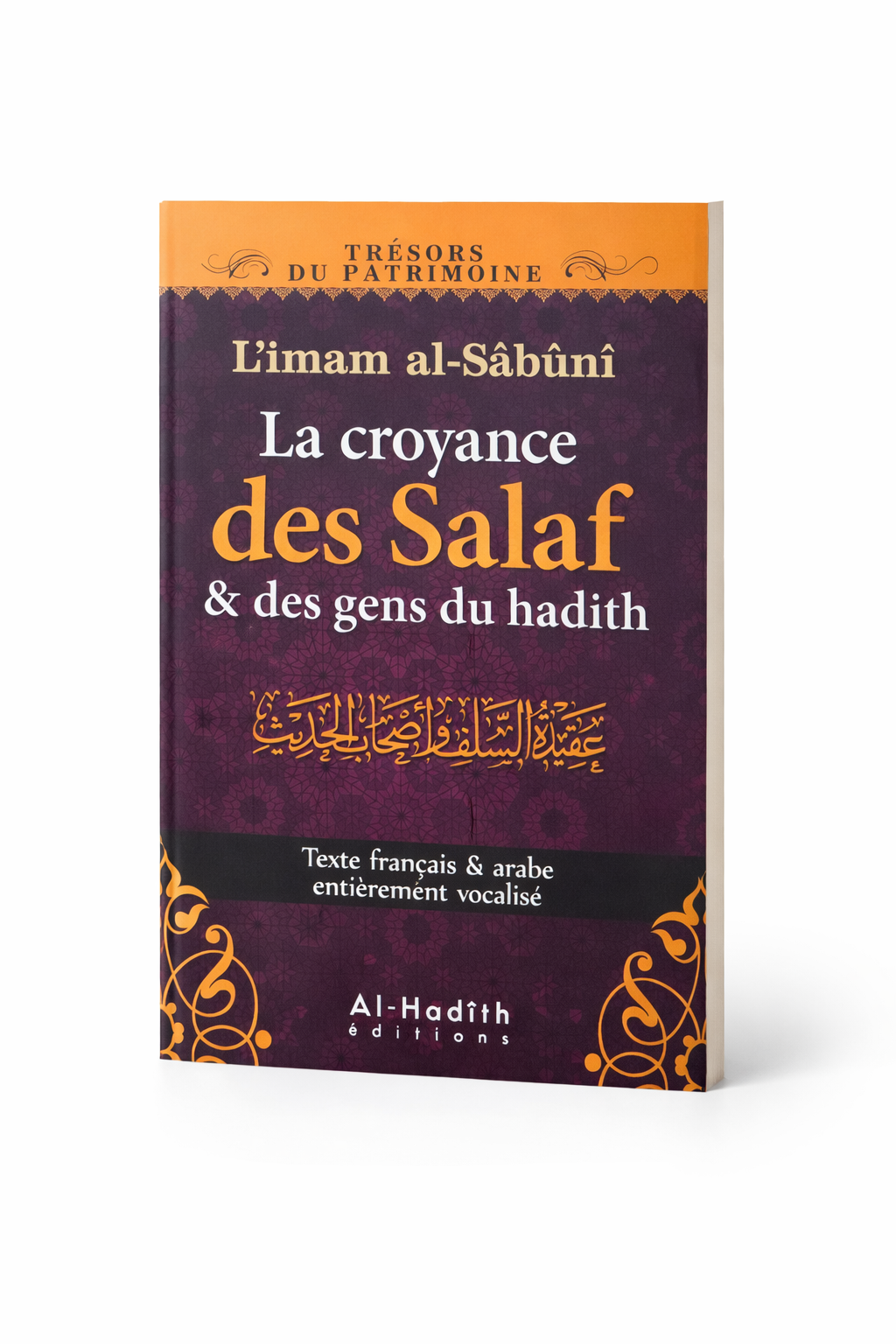 La croyance des Salaf et des gens du Hadith – Imam Al-Sâbûnî