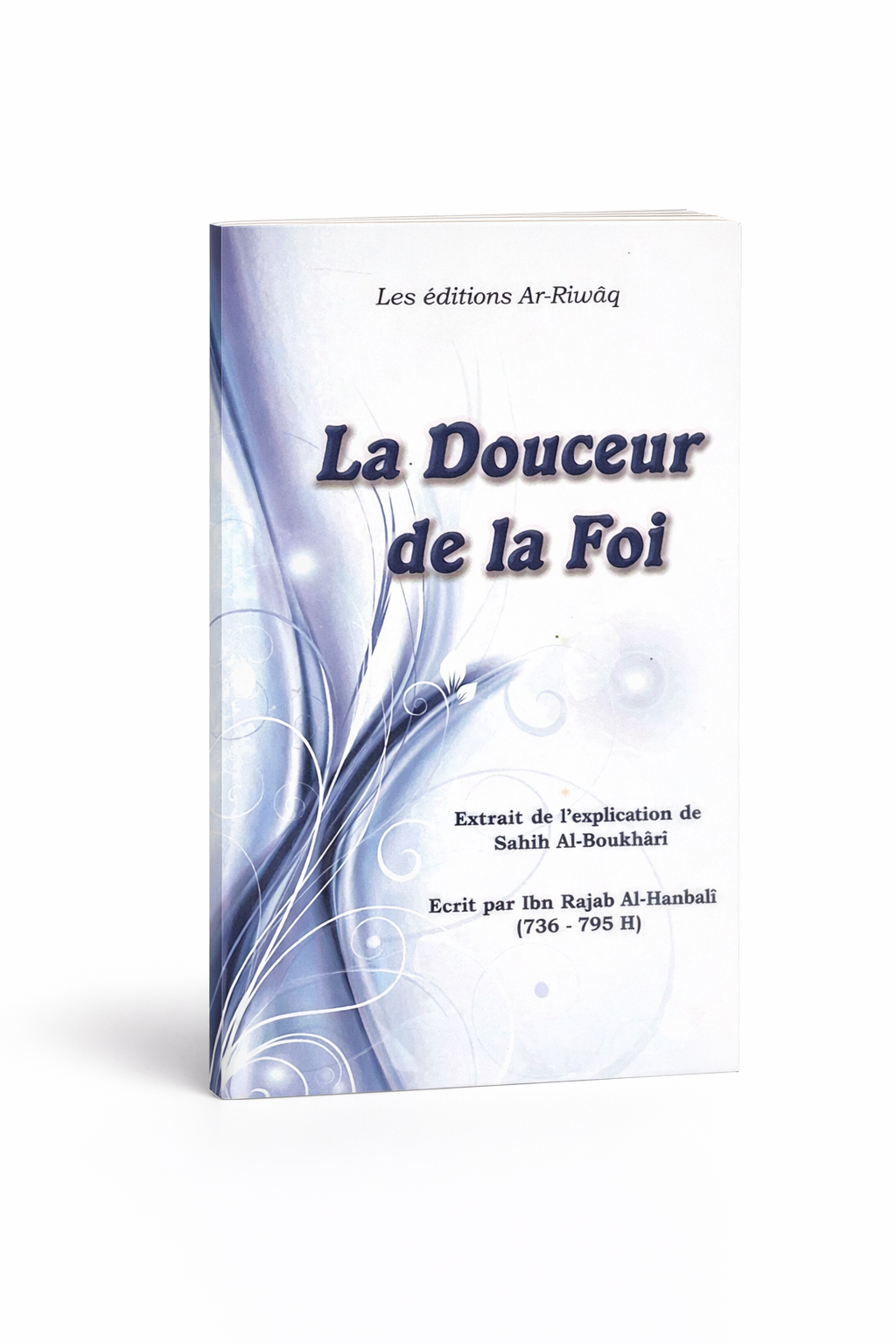 La douceur de la foi